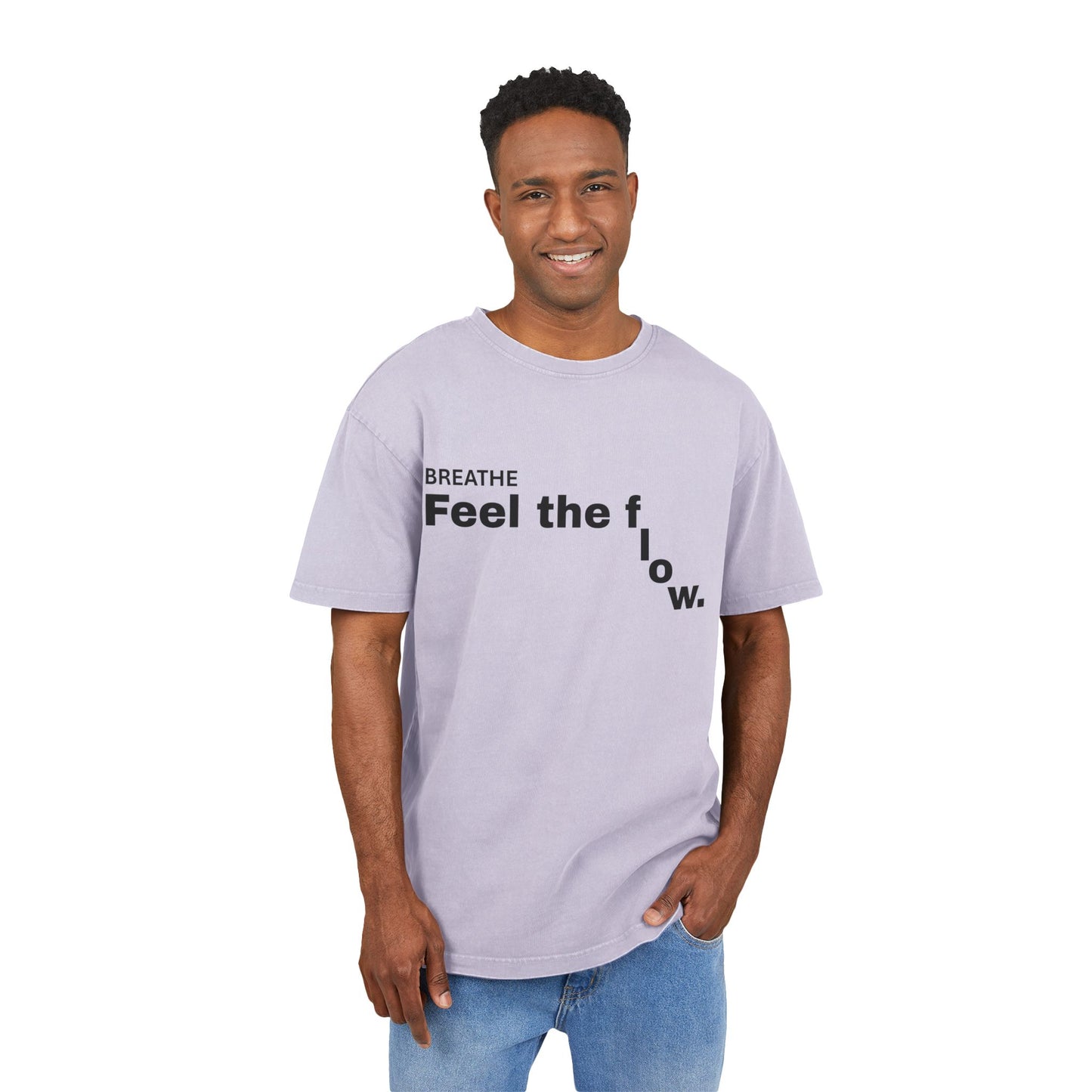 Feel the flow - Oversize Tee