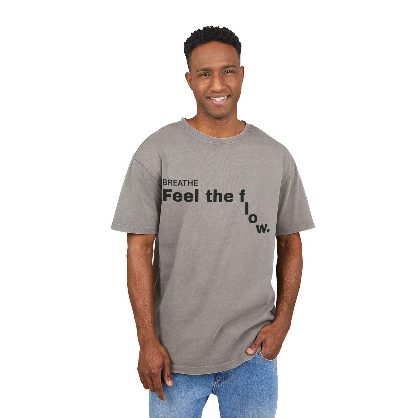 Feel the flow - Oversize Tee